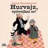 CD-HURVAJZ,VYŽVEJKNI SE
