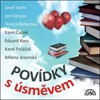CD-POVÍDKY S ÚSMĚVEM  (SOMR, KANYZA, BEBAROVÁ, ČAPEK, BASS,..)