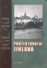 PROTEKTORÁTNÍ JIHLAVA