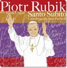 CD-SANTO SUBITO/CANTOBIOGRAFIA JÁNA PAVLA II