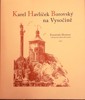KAREL HAVLÍČEK BOROVSKÝ NA VYSOČINĚ