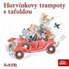 HURVÍNKOVY TRAMPOTY - CD