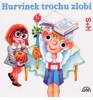 CD-HURVÍNEK TROCHU ZLOBÍ - CD