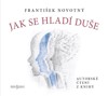 CD-JAK SE HLADÍ DUŠE (CDMP3, ČTE FRANTIŠEK NOVOTNÝ)