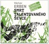 CD-SMRT TALENTOVANÉHO ŠEVCE - CDMP3