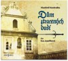CD-DŮM ZTRACENÝCH DUŠÍ-ČTE EVA JOSEFÍKOVÁ
