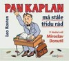 CD-PAN KAPLAN MÁ STÁLE TŘÍDU RÁD - CDMP3