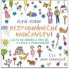 CD-BEZPODMÍNEČNÉ RODIČOVSTVÍ (CDMP3, ČTE JANA STRYKOVÁ)