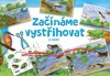 ZAČÍNÁME VYSTŘIHOVAT - U VODY
