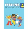 POČETNÍK 4 - PRACOVNÍ SEŠIT PRO 4. ROČNÍK