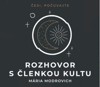 CD-ROZHOVOR S ČLENKOU KULTU - CDMP3