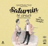 CD-SATURNIN SE VRACÍ (AUDIOKNIHA)