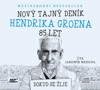 CD-NOVÝ TAJNÝ DENÍK HENDRIKA GROENA, 85 LET (AUDIOKNIHA)