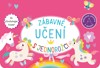 ZÁBAVNÉ UČENÍ S JEDNOROŽCI