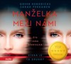 MANŽELKA MEZI NÁMI (AUDIOKNIHA)