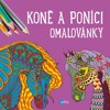 KONĚ A PONÍCI-OMALOVÁNKY