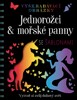 JEDNOROŽCI A MOŘSKÉ PANNY - VYŠKRABÁVACÍ OBRÁZKY