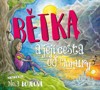 CD-BĚTKA A JEJÍ CESTA OD CHMURY (ČTE NELA BOUDOVÁ)