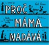 CD-PROČ MÁMA NADÁVÁ   (ČTE ZUZANA SLAVÍKOVÁ)