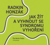 CD-JAK ŽÍT A VYHNOUT SE SYNDROMU VYHOŘENÍ (ČTE MARTIN PREISS