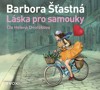 CD-LÁSKA PRO SAMOUKY (AUDIOKNIHA)