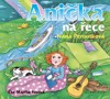 CD-ANIČKA NA ŘECE (AUDIOKNIHA PRO DĚTI)