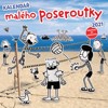 KALENDÁŘ MALÉHO POSEROUTKY 2021