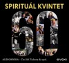 CD-SPIRITUÁL KVINTET (ČTE JIŘÍ TICHOTA A SPOL.)