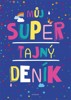 MŮJ SUPER TAJNÝ DENÍK