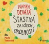 CD-ŠŤASTNÁ ZA VŠECH OKOLNOSTÍ (AUDIOKNIHA)