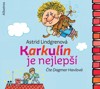 CD-KARKULÍN JE NEJLEPŠÍ (AUDIOKNIHA PRO DĚTI)