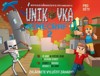 ÚNIKOVKA - MINECRAFT 2