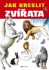 JAK KRESLIT ZVÍŘATA