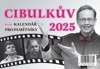 CIBULKŮ KALENDÁŘ PRO PAMĚTNÍKY 2025