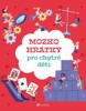 MOZKOHRÁTKY PRO CHYTRÉ DĚTI