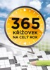 365 KŘÍŽOVEK NA CELÝ ROK - 2. VYDÁNÍ