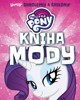 MY LITTLE PONY - KNIHA MÓDY  - UVNITŘ SAMOLEPKY+ŠABLONY