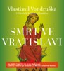 CD-SMRT VE VRATISLAVI (CDMP3, ČTE JAN HYHLÍK)
