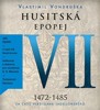 CD-HUSITSKÁ EPOPEJ VII. - ZA ČASŮ VL.JAGELONSKÉHO(ČTE HYHLÍK