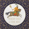 CD-PŘÍBĚHY TISÍCE A JEDNÉ NOCI (CDMP3, ČTE DANA ČERNÁ)