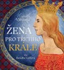 CD-ŽENA PRO TŘETÍHO KRÁLE