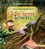CD-JDE SEM LESEM  (CD, ČTE ANDREA ELSNEROVÁ)