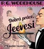 CD-DOBRÁ PRÁCE, JEEVESI