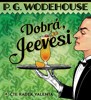 CD-DOBRÁ, JEEVESI  (CDMP3, ČTE RADEK VALENTA)