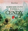 CD-DOBRODRUŽSTVÍ PAVOUKA ČENDY  (ČTE MICHAL ZELENKA)