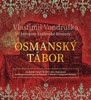 CD-OSMANSKÝ TÁBOR (CDMP3, ČTE JAN HYHLÍK)