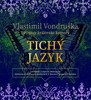 CD-TICHÝ JAZYK        (ČTE JAN HYHLÍK)