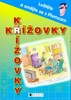 KŘÍŽOVKY-LUŠTĚTE A SMĚJTE SE S PIVRNCEM