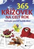 365 KŘÍŽOVEK NA CELÝ ROK