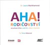 AHA! RODIČOVSTVÍ-CDMP3 (ČTE TEREZA BEBAROVÁ)